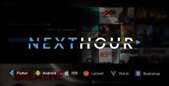 Next Hour - Movie Tv Show & Video Subscription Portal Cms Web and Mobile App Flutter Music &amp; Video streaming Mobile App template