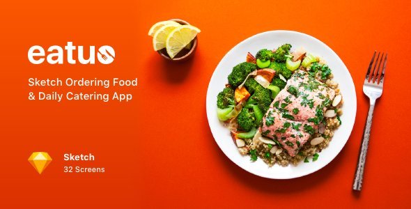 Eatuo - Sketch Ordering Food & Daily Catering App  Food &amp; Goods Delivery Design Uikit