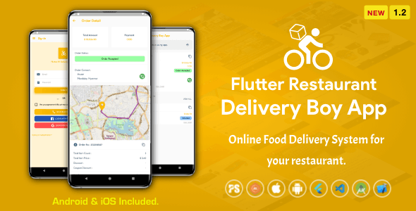 Flutter Restaurant Delivery Boy App for iOS and Android ( 1.2 )
