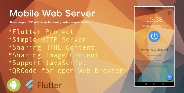 Mobile Web Server (HTTP server on Device) for Android Flutter  Mobile App template