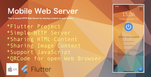 Mobile Web Server (HTTP server on Device) for iOS Flutter  Mobile App template