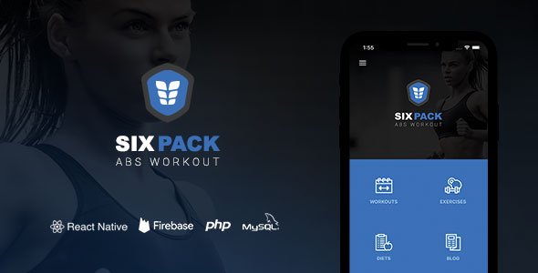 SixPack – Complete React Native Fitness App + Backend