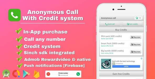 Anonymous Call - Android Free Calling App With in-app purchase & Credit system Android  Mobile App template