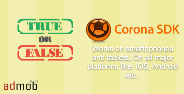 True Or False Quiz made with Corona SDK