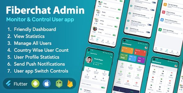 Fiberchat ADMIN App | Android & iOS | Control & Monitor Fiberchat User Whatsapp Clone App Flutter Chat &amp; Messaging Mobile App template