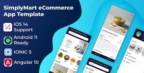 SimplyMart Mobile App Template | Android App + Ecommerce iOS App Template | Angular 10 | Ionic 5 Ionic Ecommerce Mobile App template