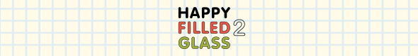Happy Filled Glass 3 - HTML5 Game (Construct3) - 1