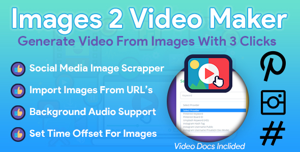 Images 2 Video Maker PHP Script + Social Media Image Scraper icon