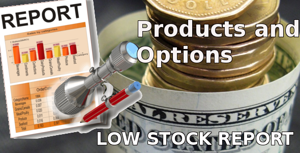 Low Stock Report for Opencart