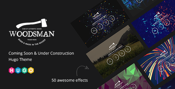Woodsman - Coming Soon & Under Construction Hugo Theme icon