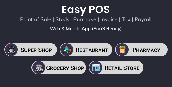Easy POS- Point of Sale | Stock | Purchase | Invoice | Tax | Payroll | Web & Mobile App (SaaS Ready) icon