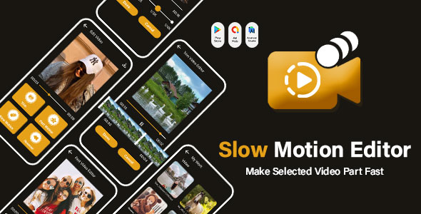 Slow Motion Editor – Video Editor – Video Filter and