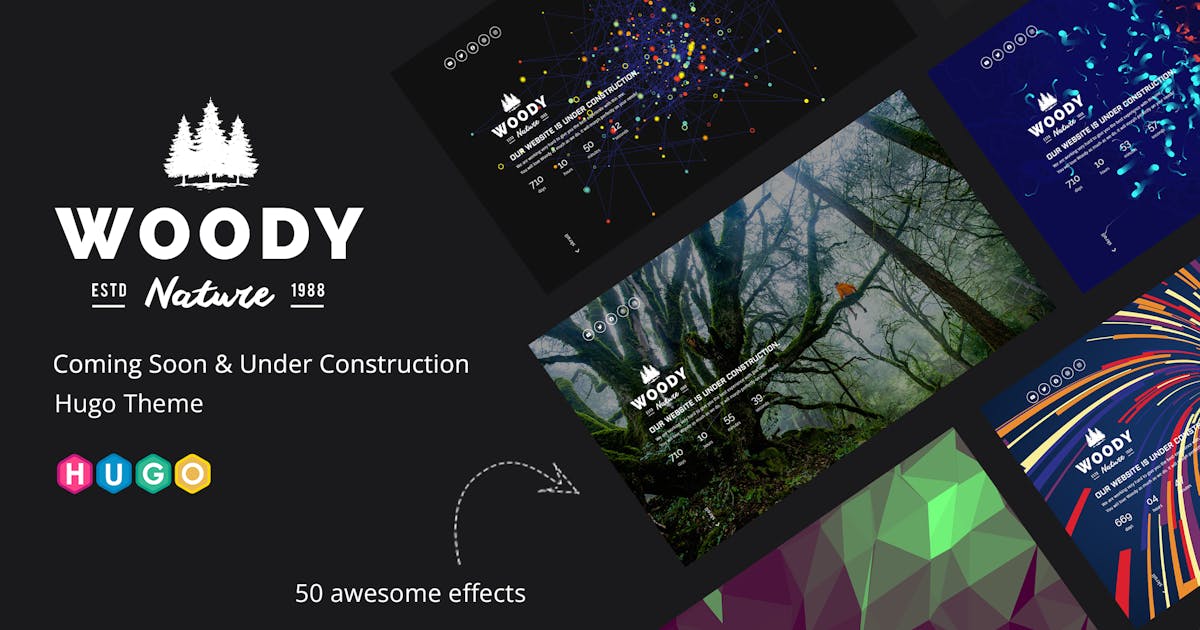 Woody - Coming Soon Hugo Theme