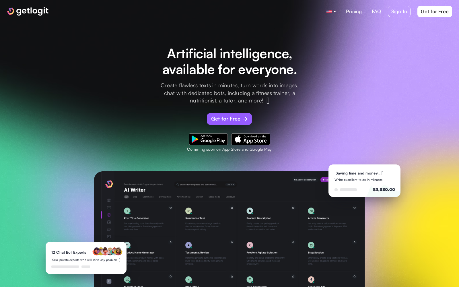 GetLogit - Artificial intelligence, available for everyone. Intelligent Writing Assistant, AI Image Generator, +12 Chatbot Experts, AI Speech to Text, AI Voicover, AI Code Generator. - Ai Tools for Content generation