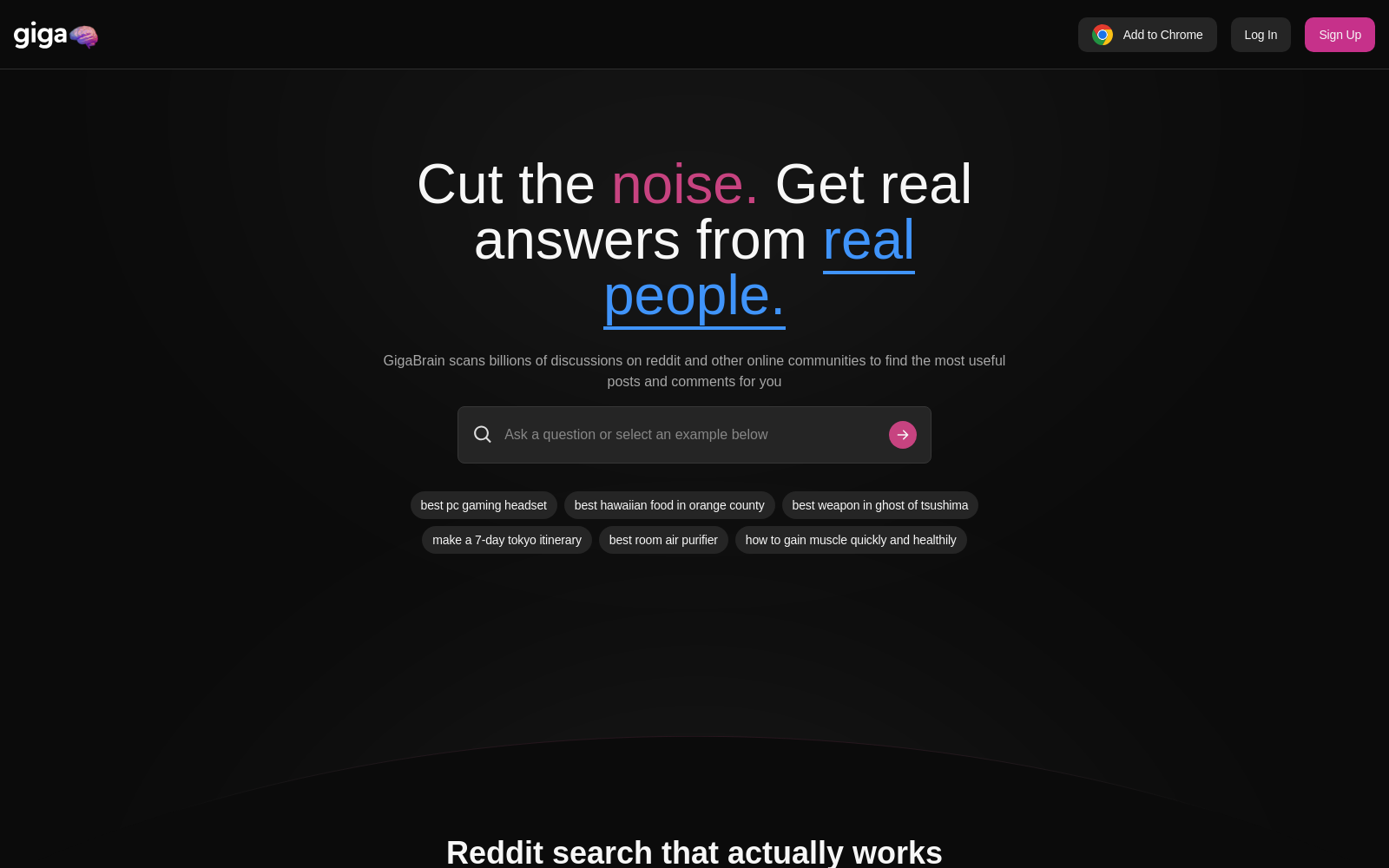 GigaBrain - Search Reddit and Other Communities for Answers from Real People